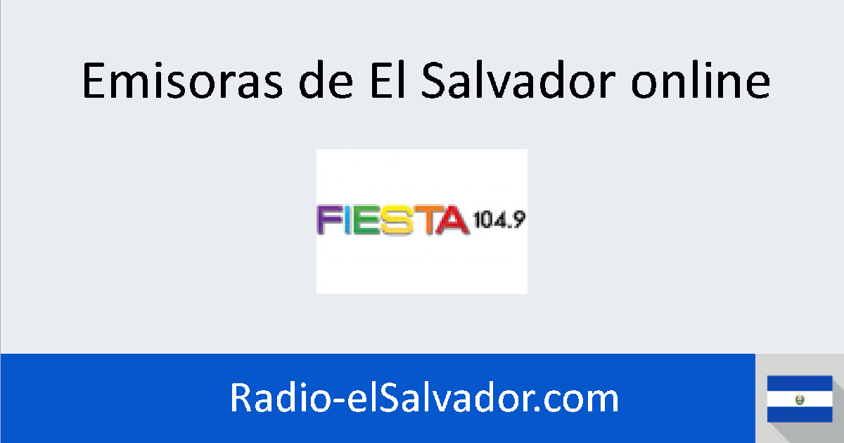 Radio Fiesta online - Radios de El Salvador